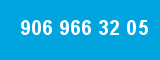 906 966 32 05